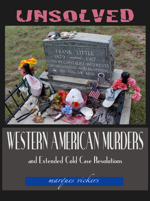 cover image of Unsolved Western American Murders and Extended Cold Case Resolutions